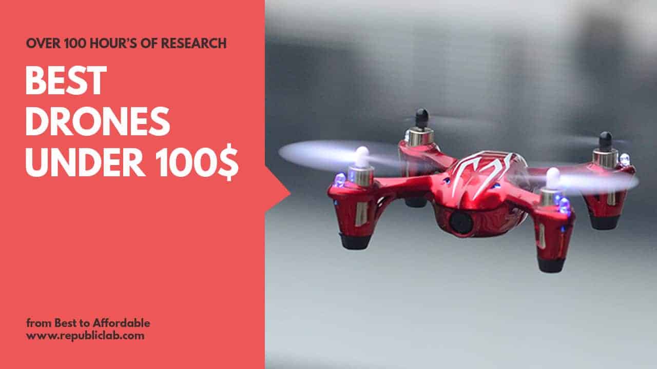 best selling drones under $100